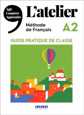دانلود کتاب L'Atelier niv .A2 - Guide pratique de classe