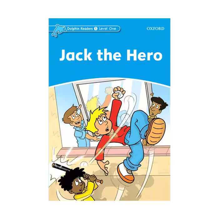 Dolphin Readers 1 Jack the Hero