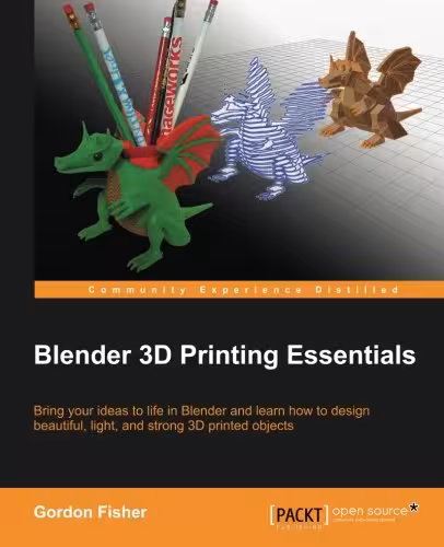 خرید و دانلود نسخه کامل کتاب Blender 3D Printing Essentials