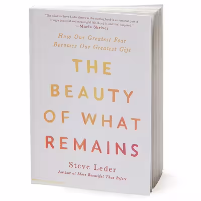 کتاب The Beauty of What Remains اثر Steve Leder انتشارات Penguin Group Inc
