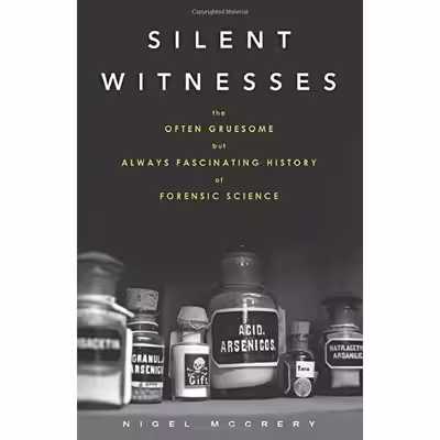 کتاب Silent Witnesses اثر Nigel McCrery انتشارات Chicago Review Press