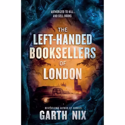 کتاب The Left-Handed Booksellers of London اثر Garth Nix انتشارات Katherine Tegen Books
