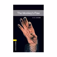 Oxford Bookworms 1 THe Monkeys Paw آکسفورد بوک ورمز یک پنجه های میمون