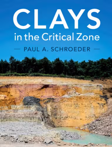 خرید و دانلود نسخه کامل کتاب Clays in the Critical Zone
