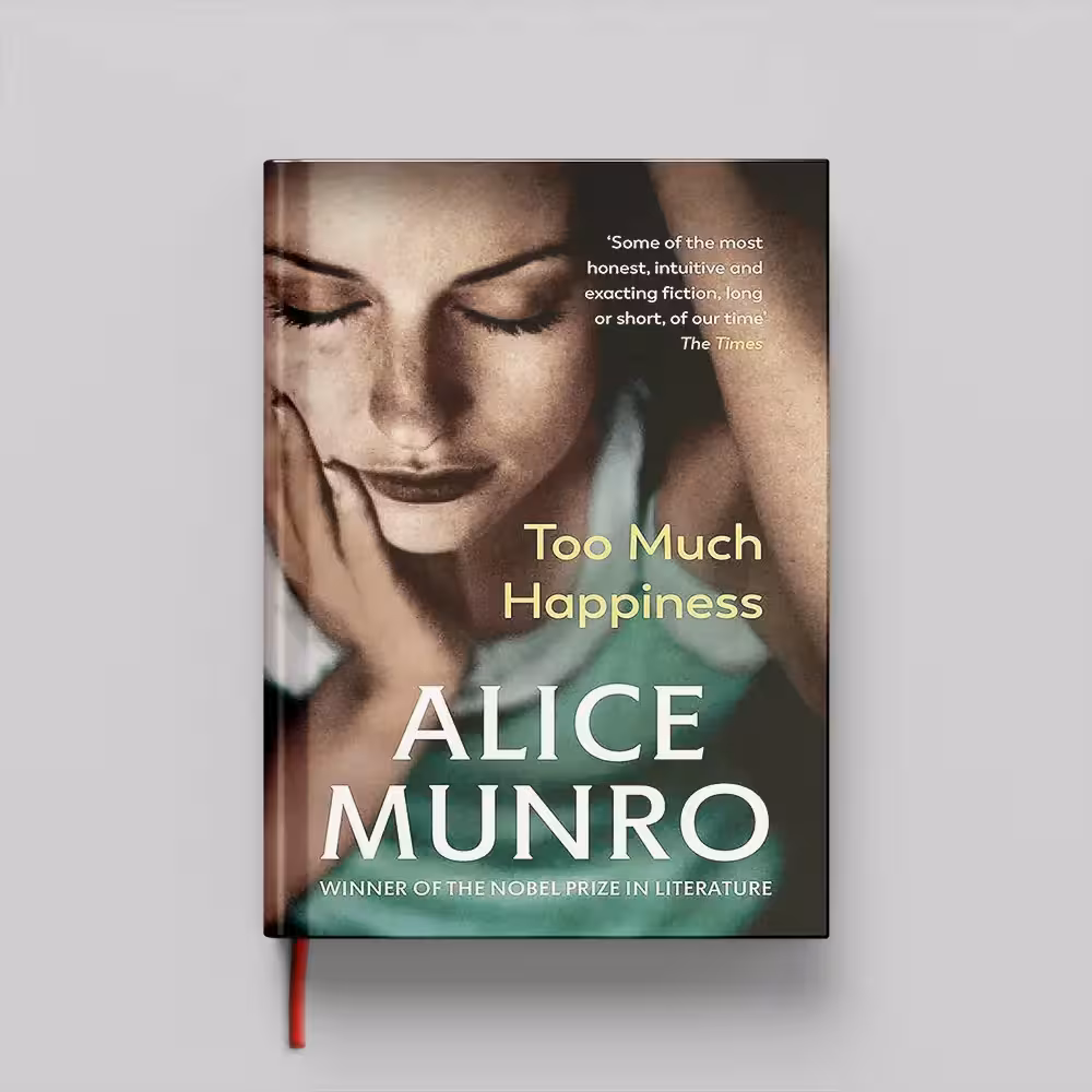 کتاب Too Much Happiness جلد سخت (HARDCOVER)