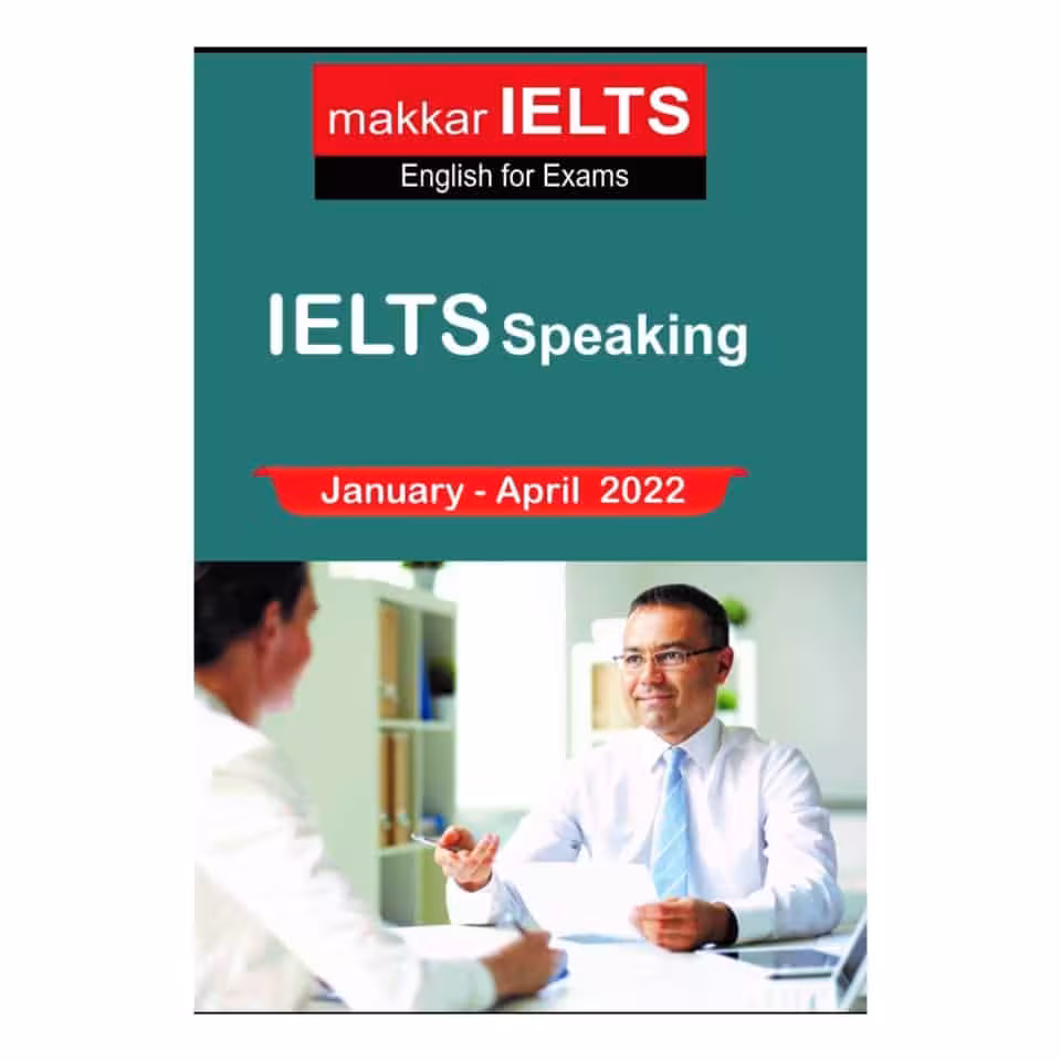 کتاب Makkar ielts speaking Jan to Apr 2022 (ماکار)