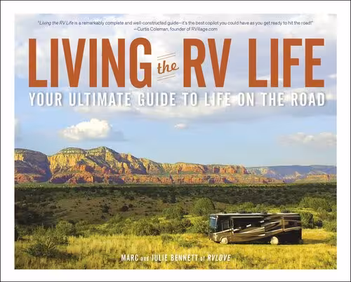 خرید و دانلود نسخه کامل کتاب Living the RV Life: Your Ultimate Guide to Life on the Road