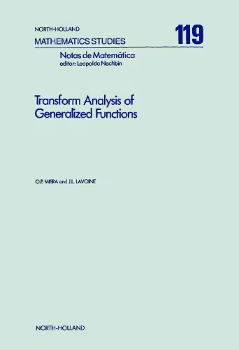 خرید و دانلود نسخه کامل کتاب Transform Analysis of Generalized Functions