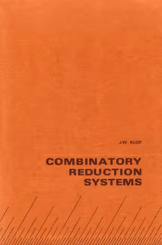 خرید و دانلود نسخه کامل کتاب Combinatory Reduction Systems [PhD Thesis]