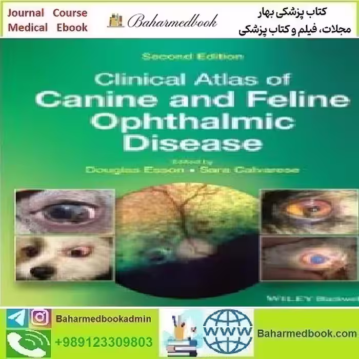 Clinical Atlas of Canine and Feline Ophthalmic Disease 2022