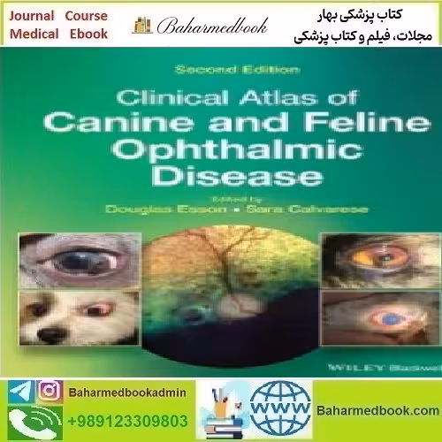 Clinical Atlas of Canine and Feline Ophthalmic Disease 2022