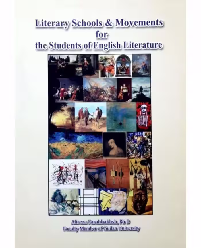 Literary Schools and Movements for the Students of English Literature