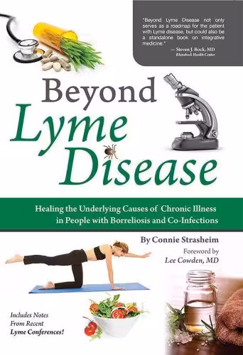 خرید و دانلود نسخه کامل کتاب Beyond Lyme Disease: Healing the Underlying Causes of Chronic Illness in People with Borreliosis and Co-Infections