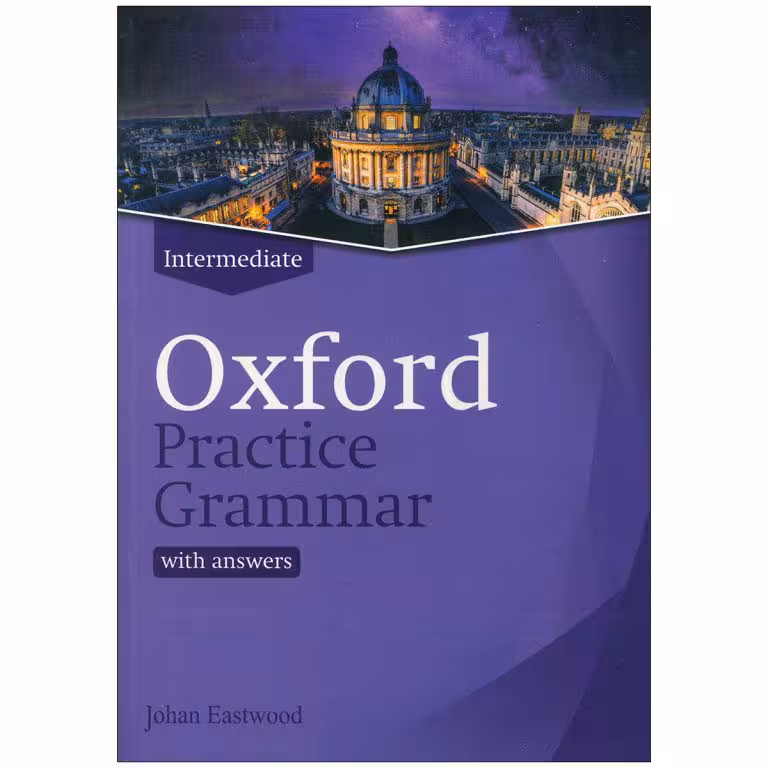 Oxford Practice Grammar Intermediate new Editionآکسفورد پرکتیس گرامر اینترمدیت ویرایش جدید