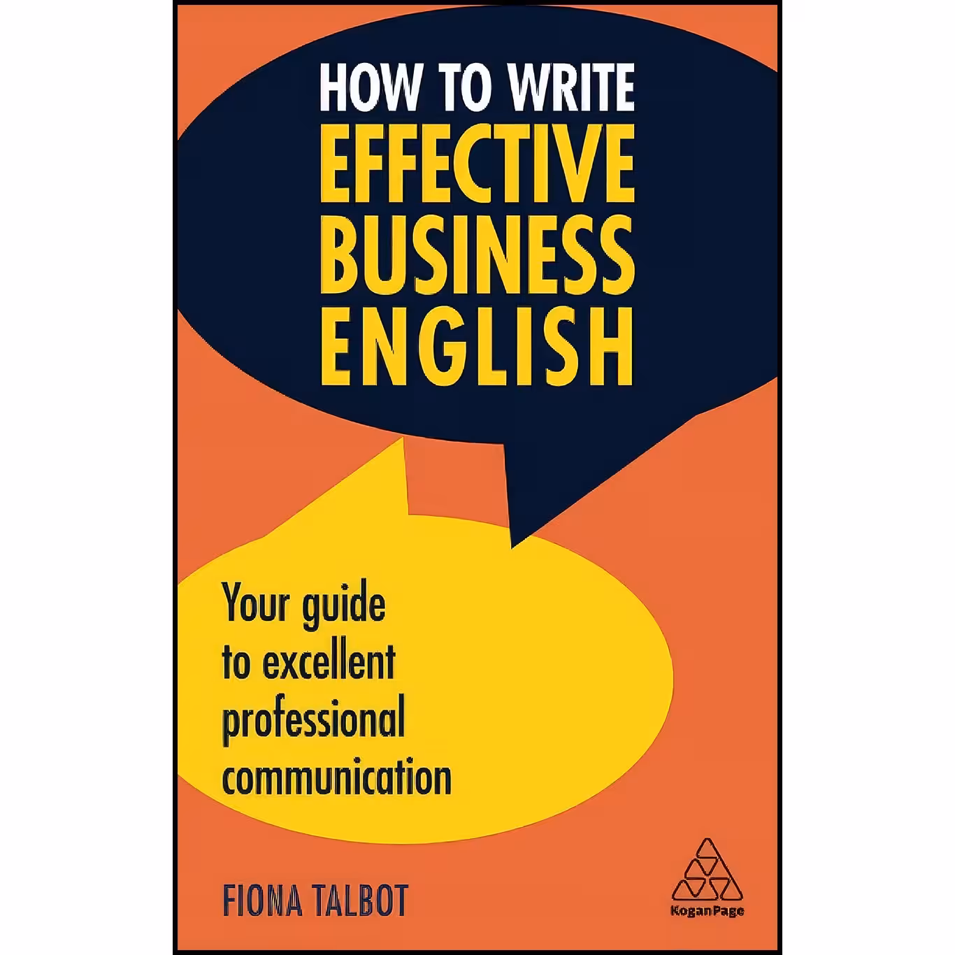 کتاب زبان اصلی How to Write Effective Business English اثر Fiona Talbot