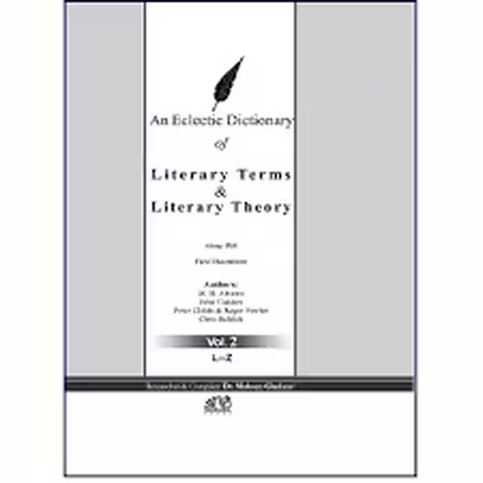 An Eclectic dictionary literary terms & literary theory vol 2