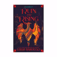 کتاب Ruin and Rising، اثر Leigh Bardugo