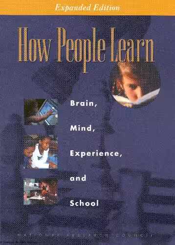 خرید و دانلود نسخه کامل کتاب How People Learn: Brain, Mind, Experience, and School
