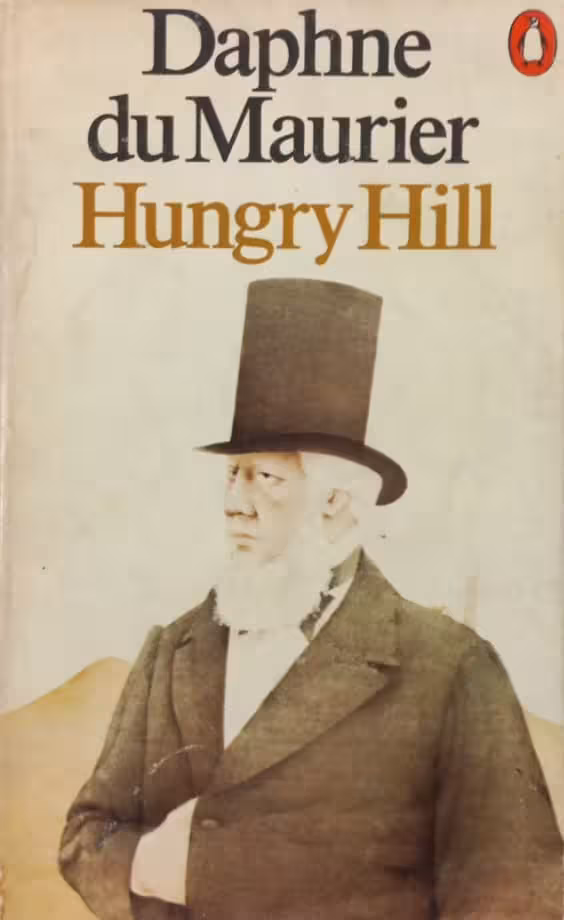 Hungry Hill | Daphne du Maurier