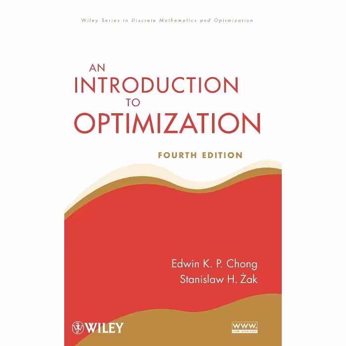 An Introduction to Optimization 4th edition