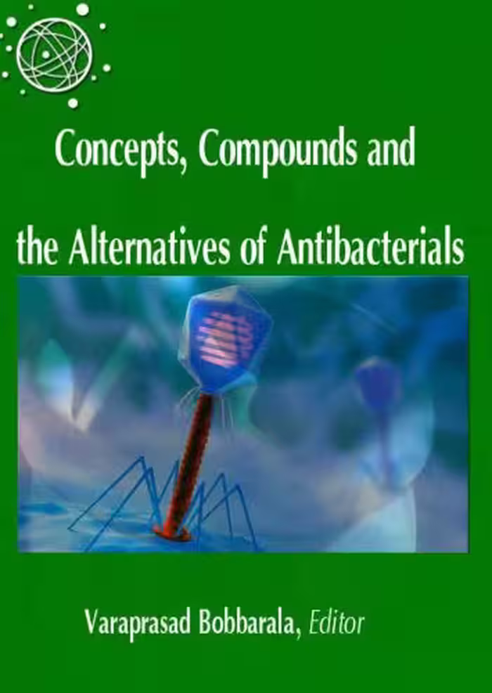 خرید و دانلود نسخه کامل کتاب Concepts, Compounds and the Alternatives of Antibacterials
