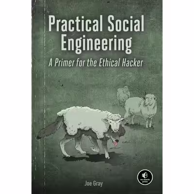کتاب Practical Social Engineering اثر Joe Gray انتشارات No Starch Press