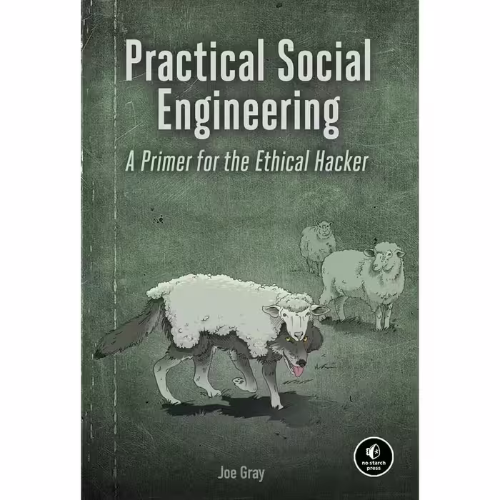 کتاب Practical Social Engineering اثر Joe Gray انتشارات No Starch Press
