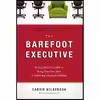کتاب The Barefoot Executive اثر Carrie Wilkerson انتشارات HarperCollins Leadership
