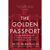 کتاب The Golden Passport اثر Duff McDonald انتشارات Harper Business