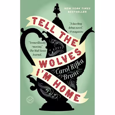 کتاب Tell the Wolves m Home اثر Carol Rifka Brunt انتشارات Dial Press