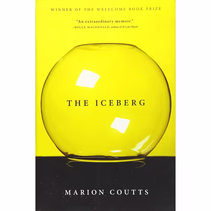 کتاب The Iceberg اثر Marion Coutts انتشارات Grove Press, Black Cat