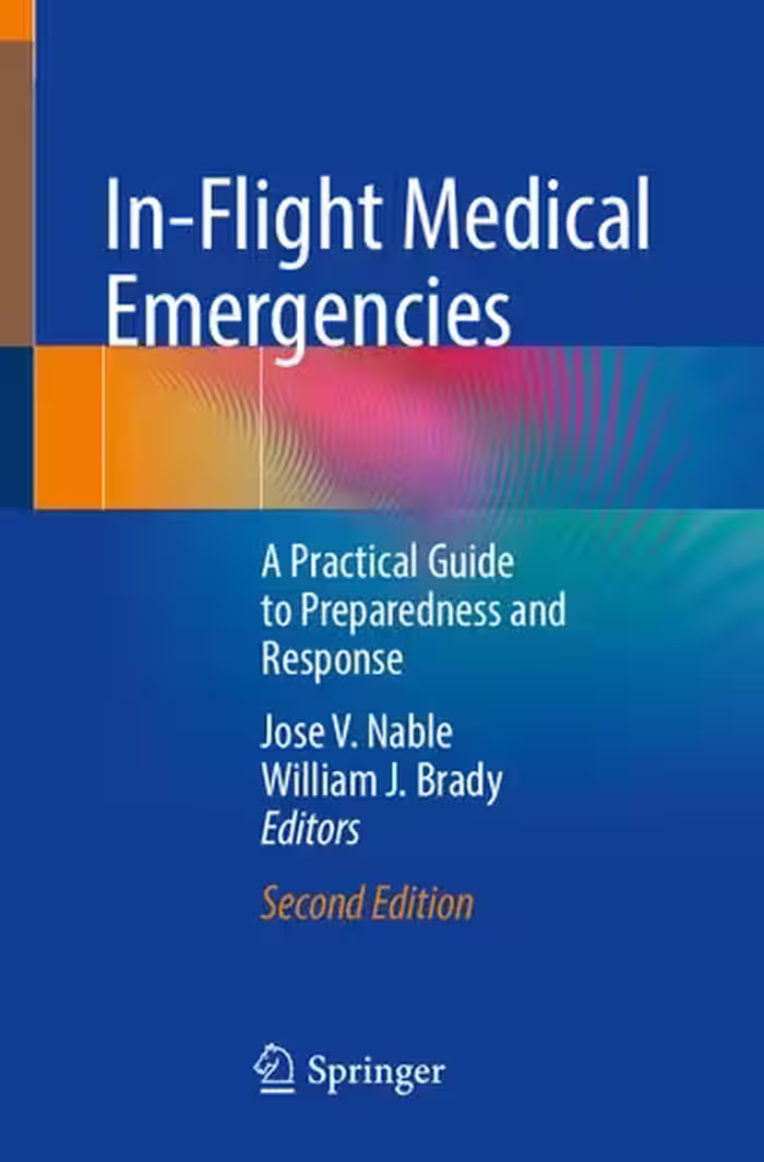 خرید و دانلود نسخه کامل کتاب In-Flight Medical Emergencies: A Practical Guide to Preparedness and Response