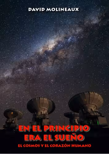 خرید و دانلود نسخه کامل کتاب En el principio era el sueño. El cosmos y el corazón humano