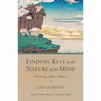کتاب زبان اصلی Finding Rest in the Nature of the Mind انتشارات Shambhala