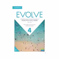 کتاب Evolve Level 4 Video Resource Book