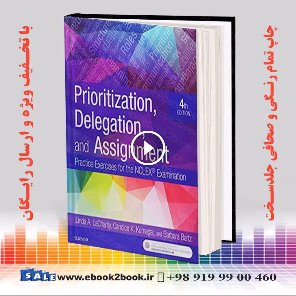 Prioritization Delegation and Assignment 4th Edition