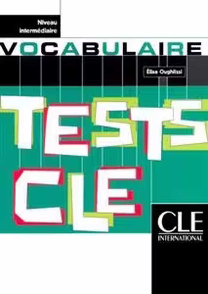 کتاب زبان فرانسه تستس د وکبیولر Tests de vocabulaire – Niveau Intermediaire