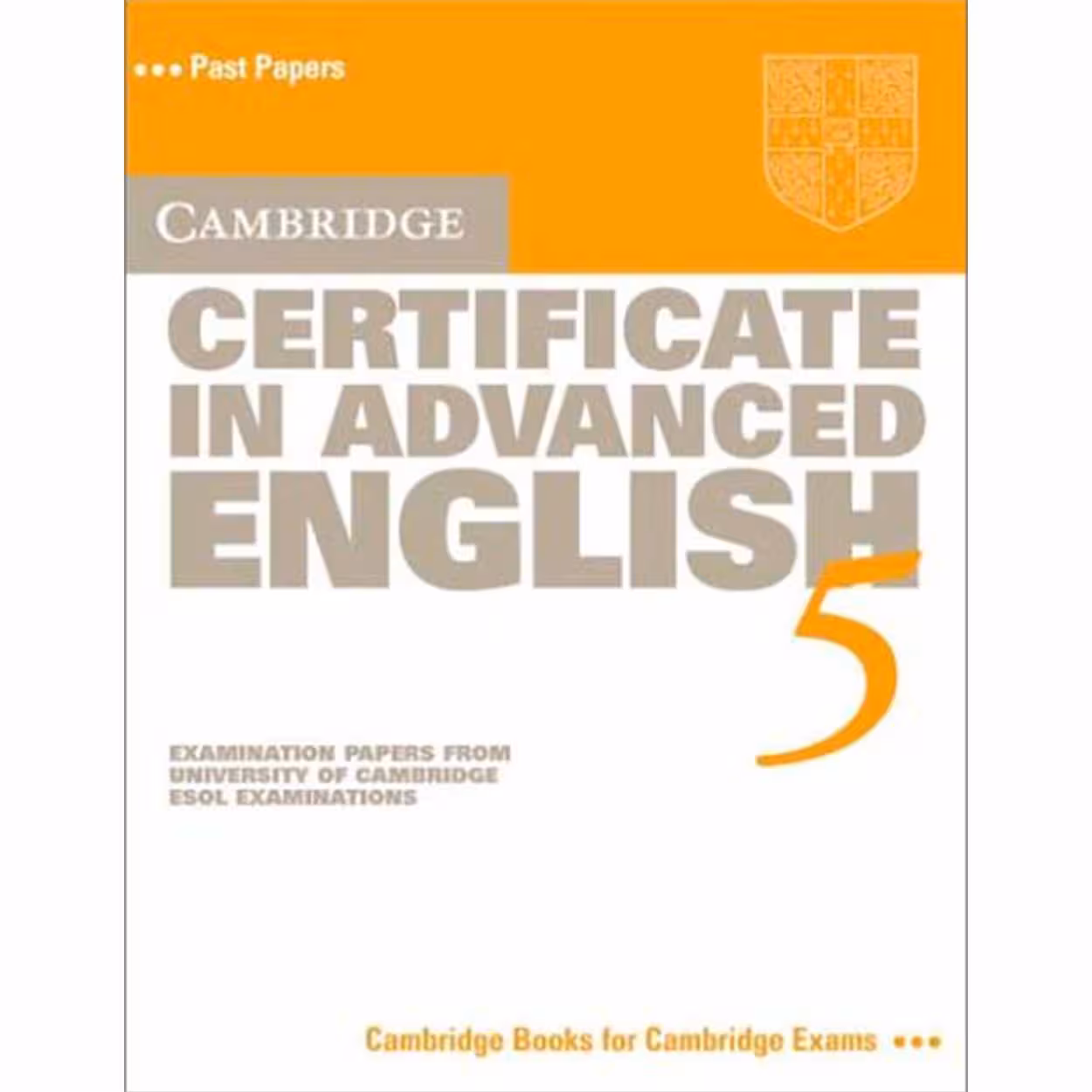 کتاب Cambridge Certificate in Advanced English 5