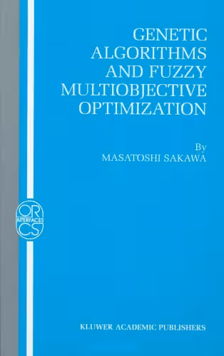 خرید و دانلود نسخه کامل کتاب Genetic algorithms and fuzzy multiobjective optimization