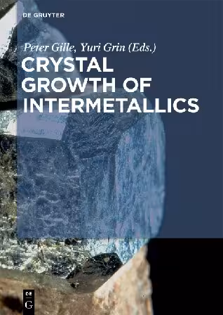 خرید و دانلود نسخه کامل کتاب Crystal Growth of Intermetallics