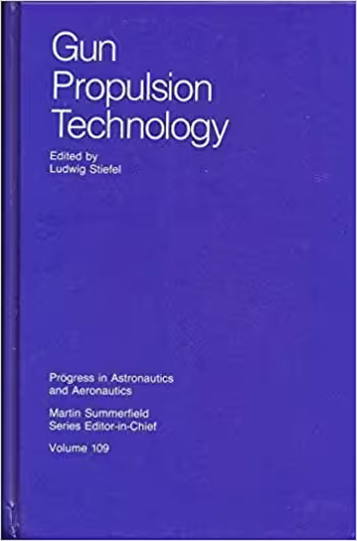 󾕇 دانلود کتاب Gun Propulsion Technology, 1988 - دانلود کتاب های دانشگاهی