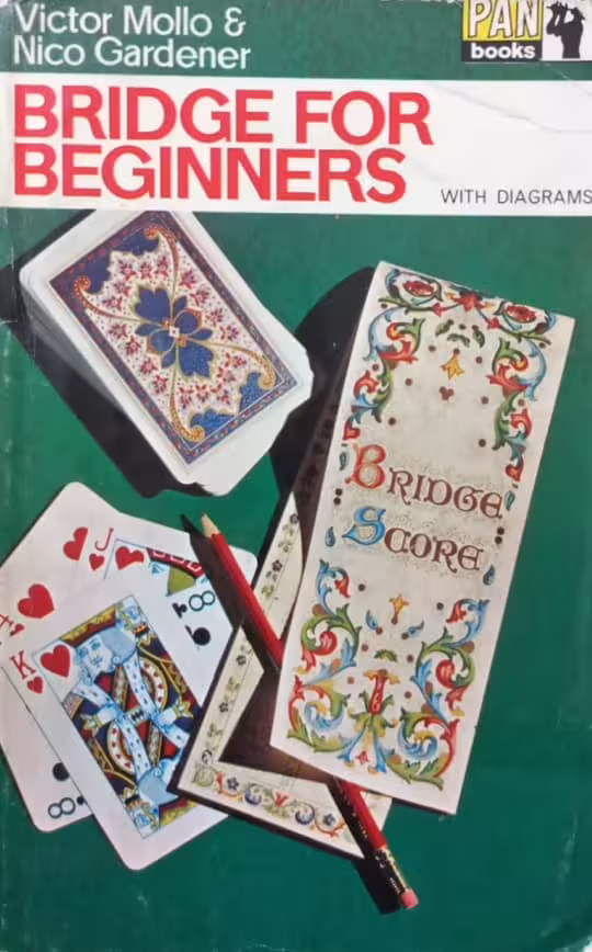 Bridge for Beginners | Victor Mollo & Nico Gardener