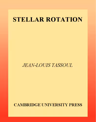 خرید و دانلود نسخه کامل کتاب Stellar Rotation (Cambridge Astrophysics)