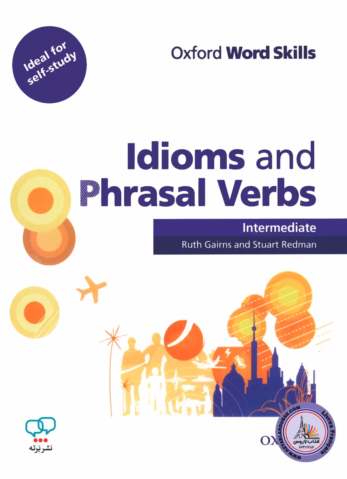 کتاب انگلیسی Oxford Word Skills Idiom And Phrasal Verbs Intermediate