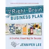 کتاب The Right-Brain Business Plan اثر جمعی از نویسندگان  انتشارات New World Library