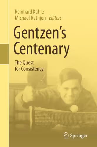 خرید و دانلود نسخه کامل کتاب Gentzen's Centenary, The Quest for Consistency