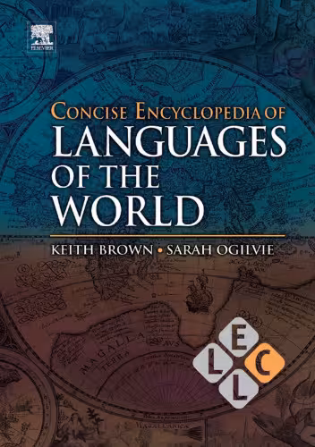 خرید و دانلود نسخه کامل کتاب Concise encyclopedia of languages of the world