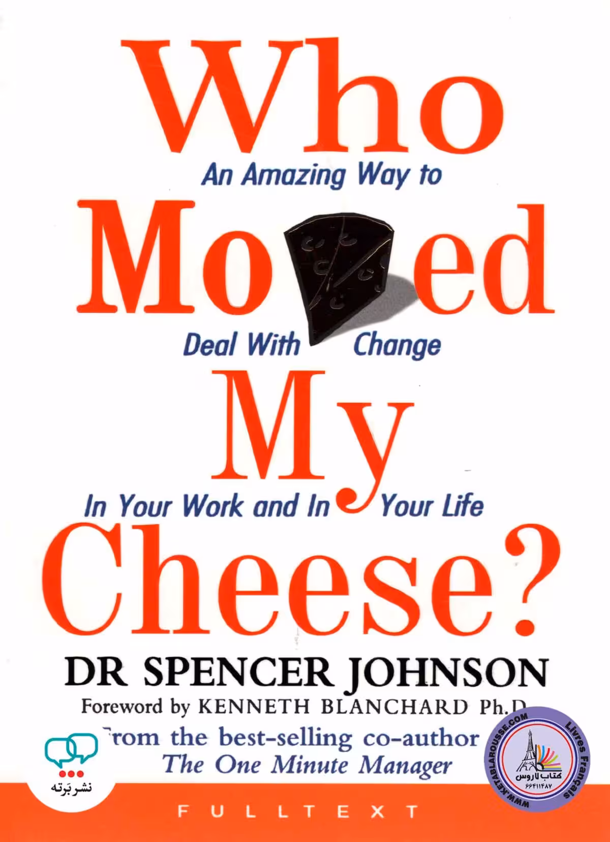 رمان انگلیسی Who Moved My Cheese