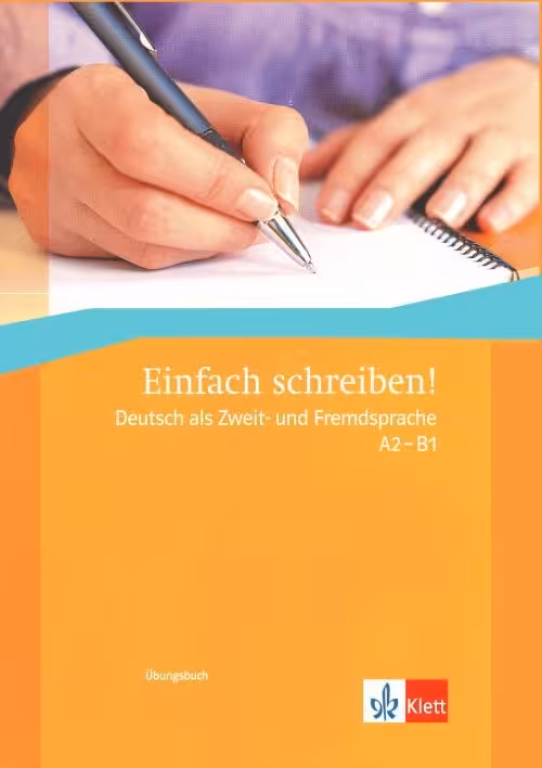 کتاب einfach schreiben deutsch als zweit und fremdsprache A2 B1