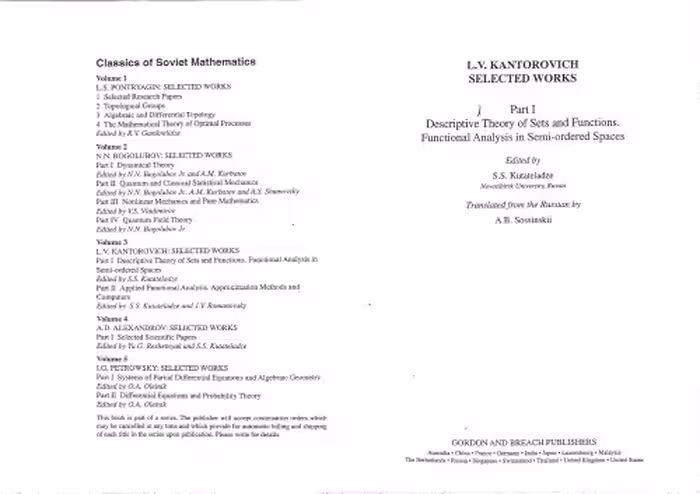خرید و دانلود نسخه کامل کتاب Selected Works: Part 1. Descriptive theory of sets und functions. Functional analysis in semi-ordered spaces